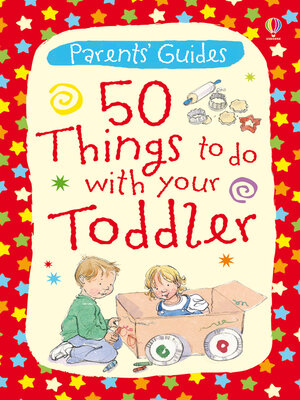 cover image of 50 Things to Do with Your Toddler